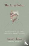 Bohart, Arthur C. - The Art of Bohart - Person-centred therapy and the enhancement of human possibility