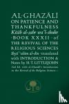 Al-Ghazali, Abu Hamid - Al-Ghazali on Patience and Thankfulness