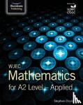 Doyle, Stephen - WJEC Mathematics for A2 Level: Applied