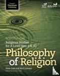 Lawson, Karl, Cole, Peter - WJEC/Eduqas Religious Studies for A Level Year 2 & A2 - Philosophy of Religion