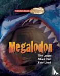 Dixon, Dougal - Megaladon