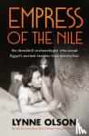 Olson, Lynne - Empress of the Nile