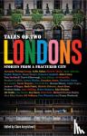  - Tales of Two Londons