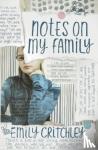 critchley, emily - Notes on my family