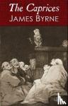 Byrne, James - The Caprices