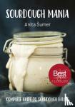 Sumer, Anita - Sourdough Mania