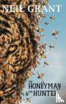 Grant, Neil - The Honeyman and the Hunter