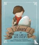 Rebecca McRitchie, Celeste Hulme - Edward and the Great Discovery