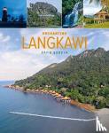 Bowden, David - Enchanting Langkawi (2nd edition)