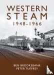 Brooksbank, Ben - Western Steam 1948-1966