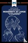 Evrard, Amy Young - An Analysis of Arjun Appadurai's Modernity at Large Cultural Dimensions of Globalisation - Cultural Dimensions of Globalisation