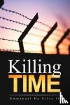 de Silva, Emmanuel, II - Killing Time