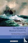 Beckh, Hermann - The Mystery of Musical Creativity