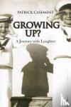 Casement, Patrick - Growing Up?