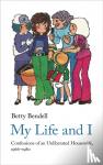 Bendell, Betty - My Life And I