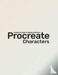  - Beginner's Guide To Procreate: Characters