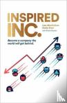 MacCallum, Lisa, Brew, Emily - Inspired INC. - Become a Company the World Will Get Behind