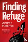 Hammel, Andrea - Finding Refuge