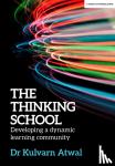Atwal, Kulvarn - The Thinking School