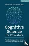 Hausmann, Robert - Cognitive Science for Educators