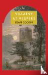Cockin, Joan - Villainy at Vespers