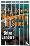 Landers, Brian - Awakening of Spies