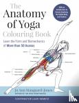 Staugaard-Jones, Jo Ann - The Anatomy of Yoga Colouring Book