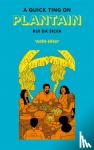 Da Silva, Rui - A Quick Ting On: Plantain
