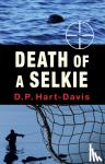 Hart-Davis, D.P. - Death of a Selkie
