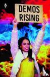  - Demos Rising