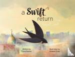 Barker, Fiona - A Swift Return