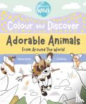 Kirby, Loll - Colour and Discover Adorable Animals Around The World