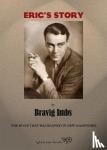 Imbs, Bravig - Eric's Story