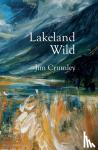 Crumley, Jim - Lakeland Wild