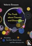 Sinason, Dr Valerie - The Truth about Trauma and Dissociation