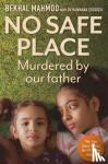 Mahmod, Bekhal, Dr Hannana Siddiqui, Bekhal Mahmod with - No Safe Place