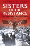 Turner, Dennis J. - Sisters of the Resistance