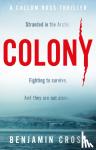 Benjamin Cross - Colony