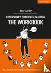 Grimes, Claire - Rosenshine's Principles in Action - The Workbook