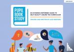 Bedford, Alex - Pupil Book Study: An evidence-informed guide to help quality assure the curriculum - An evidence-informed guide to help quality assure the curriculum
