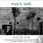 Gee, David - Hope's Work