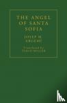 Argemi, Josep M. - The Angel of Santa Sofia