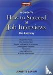 Benisti, Jeanette - How To Succeed At Job Interviews
