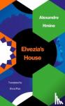 Hmine, Alexandre - Elvezia's House