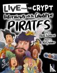 Townsend, John - Interviews with the ghosts of pirates