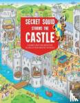 Tomato, Hungry - Secret Squid Storms The Castle - A Search-And-Find Adventure in Castles From Around The World