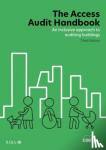 Centre for Accessible Environments (CAE) - The Access Audit Handbook