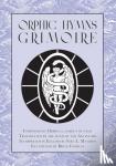 Mastros, Sara L - Orphic Hymns Grimoire