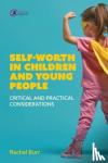Burr, Rachel - Self-worth in children and young people