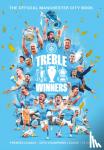 Manchester City - Treble Winners - Manchester City 2022-23 The Official Book